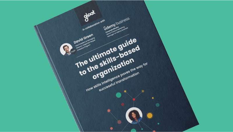 The ultimate guide to the skills based organization